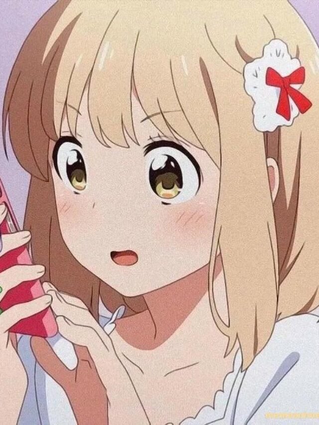 Sưu tầm 284+ ảnh anime nữ xinh đẹp đáng yêu và nhí nhảnh